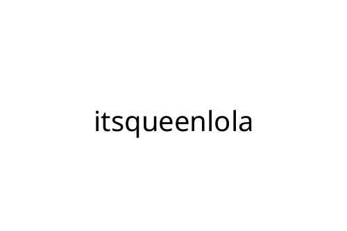 itsqueenlola