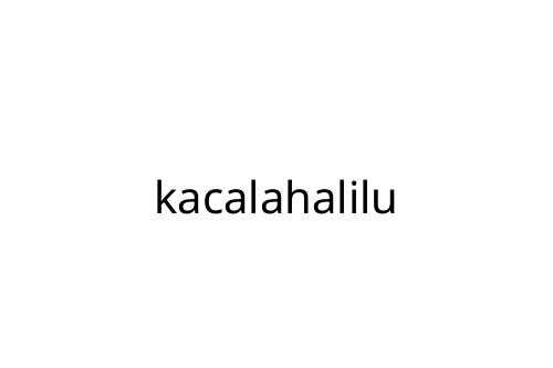 kacalahalilu