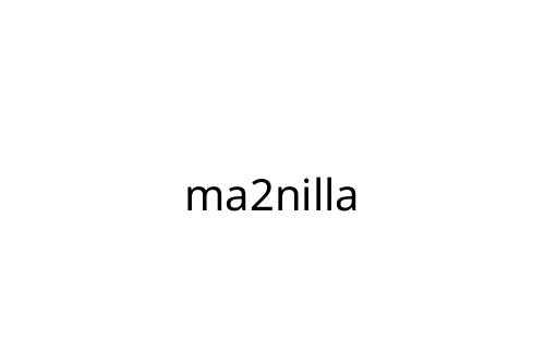 ma2nilla