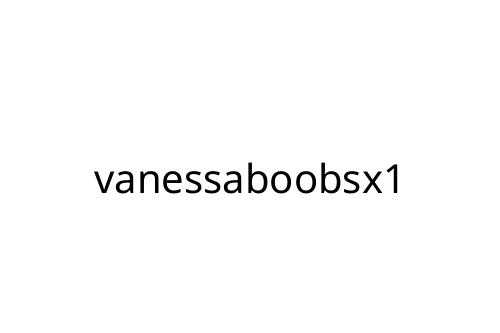 vanessaboobsx1