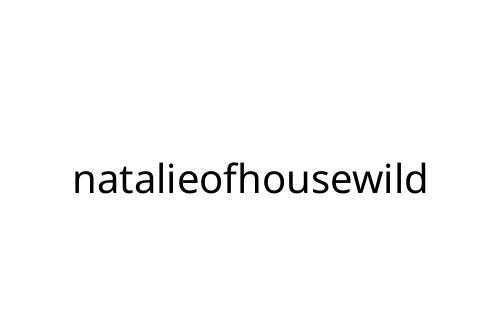 natalieofhousewild