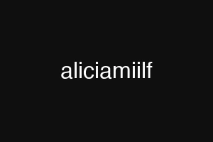 aliciamiilf