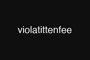 violatittenfee