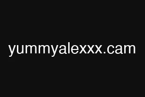 yummyalexxx.cam