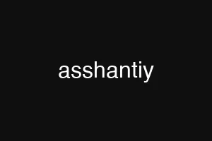 asshantiy
