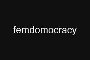 femdomocracy